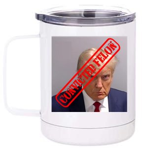 Convicted Felon Donald Trump 12 oz Stainless Steel Tumbler Cup