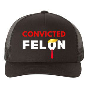 Convicted Felon Donald Trump Guilty Lock Him Up Trump Prison Yupoong Adult 5-Panel Trucker Hat