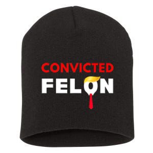 Convicted Felon Donald Trump Guilty Lock Him Up Trump Prison Short Acrylic Beanie