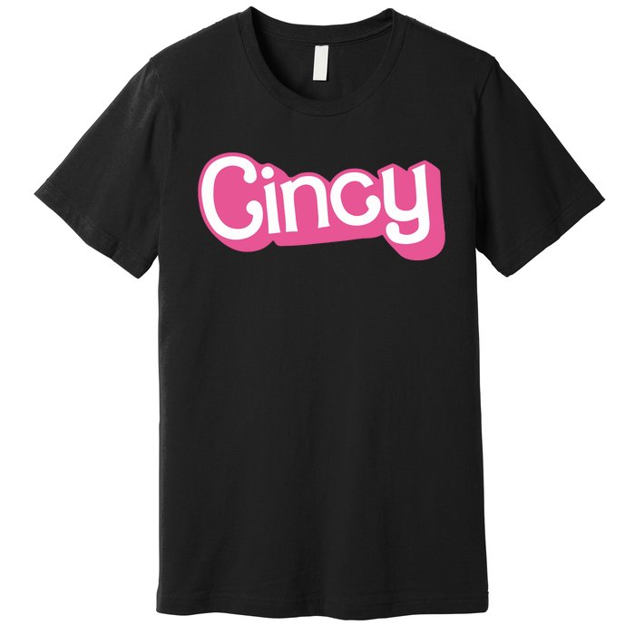 Cincy Fashion Doll Parody Premium T-Shirt