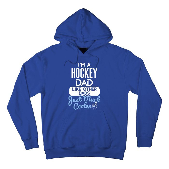 Cool Fathers Day Design Hockey Dad Meaningful Gift Hoodie