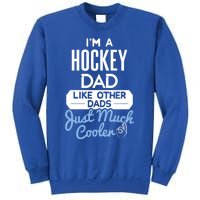 Cool Fathers Day Design Hockey Dad Meaningful Gift Sweatshirt