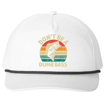 Catchy Fishing– Don’T Be Dumb Bass For Dads Snapback Five-Panel Rope Hat