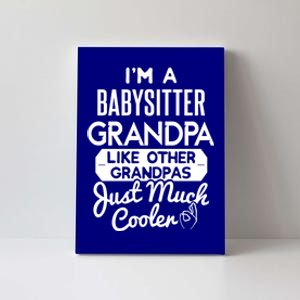 Cool Fathers Day Design Sitter Grandpa Gift Canvas