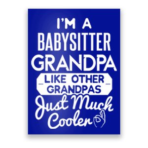 Cool Fathers Day Design Sitter Grandpa Gift Poster