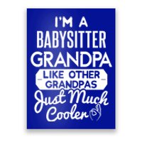 Cool Fathers Day Design Sitter Grandpa Gift Poster