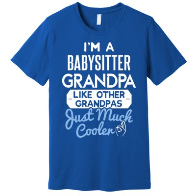 Cool Fathers Day Design Sitter Grandpa Cute Gift Premium T-Shirt