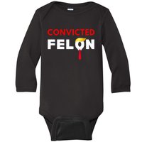 Convicted Felon Donald Trump Guilty Lock Him Up Trump Prison Baby Long Sleeve Bodysuit