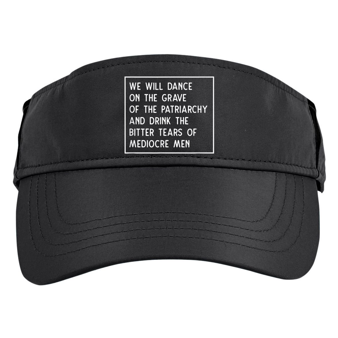 Cute Funny Dance On The Grave Of The Patriarchy Social Justice Feminist Adult Drive Performance Visor