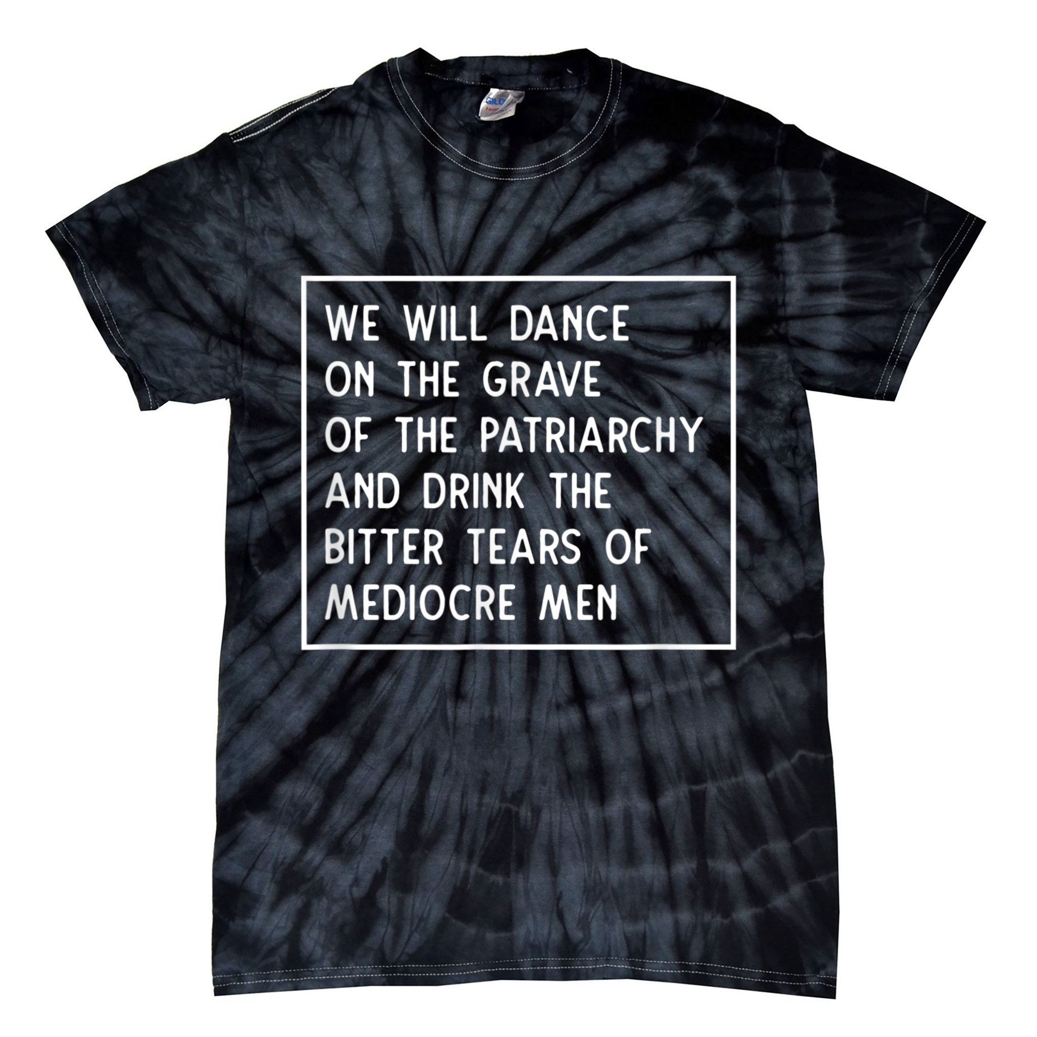 Cute Funny Dance On The Grave Of The Patriarchy Social Justice Feminist Tie-Dye T-Shirt