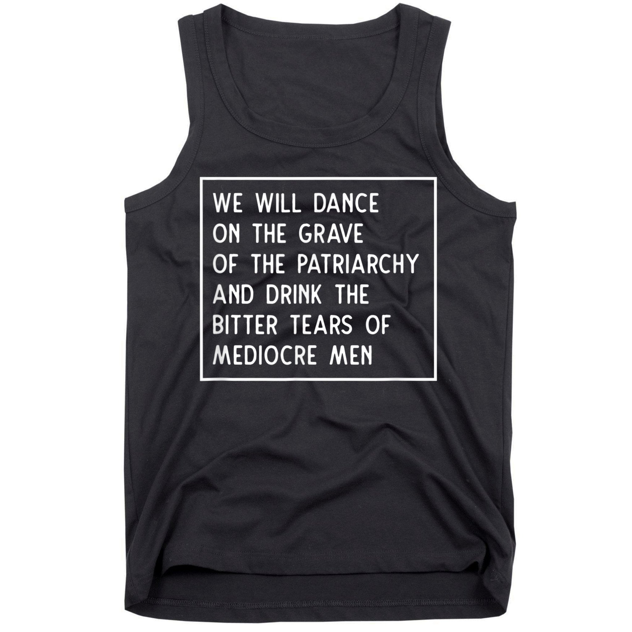 Cute Funny Dance On The Grave Of The Patriarchy Social Justice Feminist Tank Top