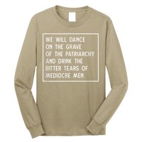 Cute Funny Dance On The Grave Of The Patriarchy Social Justice Feminist Long Sleeve Shirt