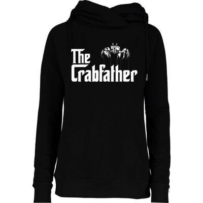 Crab Fishing Dad The Crabfather Womens Funnel Neck Pullover Hood