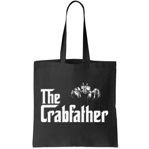 Crab Fishing Dad The Crabfather Tote Bag