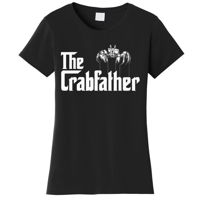 Crab Fishing Dad The Crabfather Women's T-Shirt