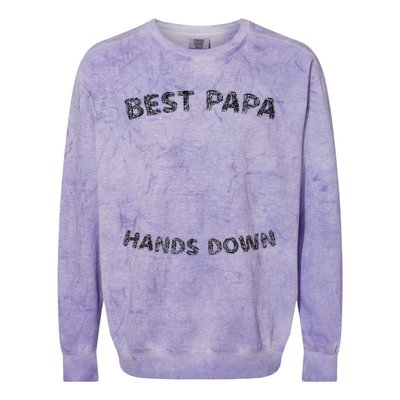 Cool FatherS Daycraft Handprints Best Papa Hands Down Colorblast Crewneck Sweatshirt