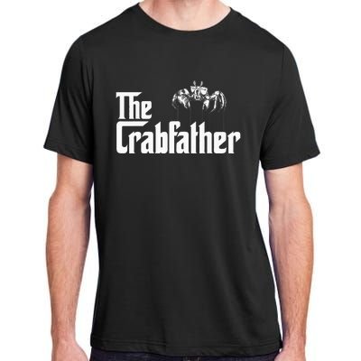 Crab Fishing Dad The Crabfather Adult ChromaSoft Performance T-Shirt