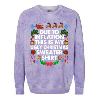 Christmas Funny Due To Inflation This Is My Ugly Sweater Gift Colorblast Crewneck Sweatshirt