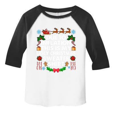 Christmas Funny Due To Inflation This Is My Ugly Sweater Gift Toddler Fine Jersey T-Shirt