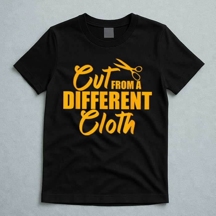 Cut From Different Cloth Cool Krumping Hip Hop Dancer Gift T-Shirt