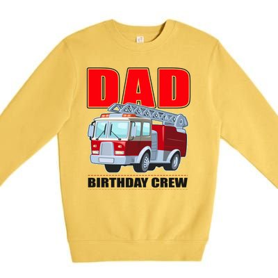 Cute Funny Dad Birthday Crew Firetruck Premium Crewneck Sweatshirt