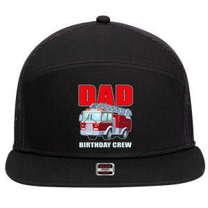 Cute Funny Dad Birthday Crew Firetruck 7 Panel Mesh Trucker Snapback Hat