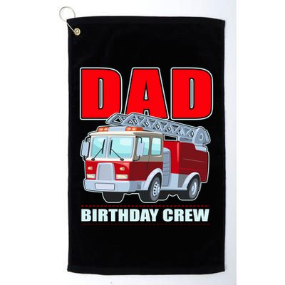 Cute Funny Dad Birthday Crew Firetruck Golf Towel