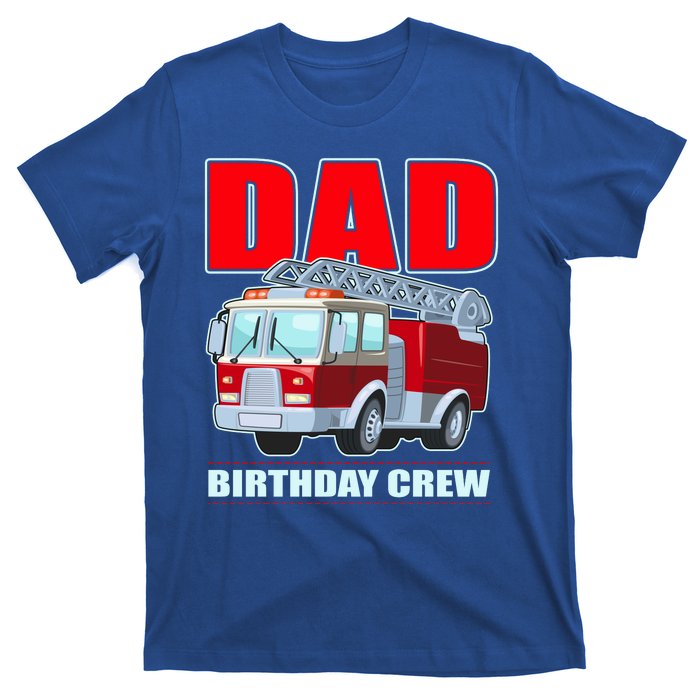 Cute Funny Dad Birthday Crew Firetruck T-Shirt