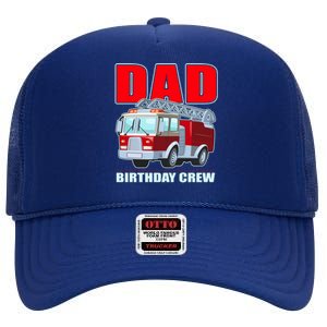 Cute Funny Dad Birthday Crew Firetruck High Crown Mesh Back Trucker Hat