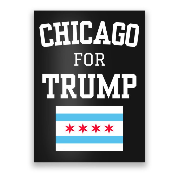 Chicago For Donald Trump 2024 Flag Poster