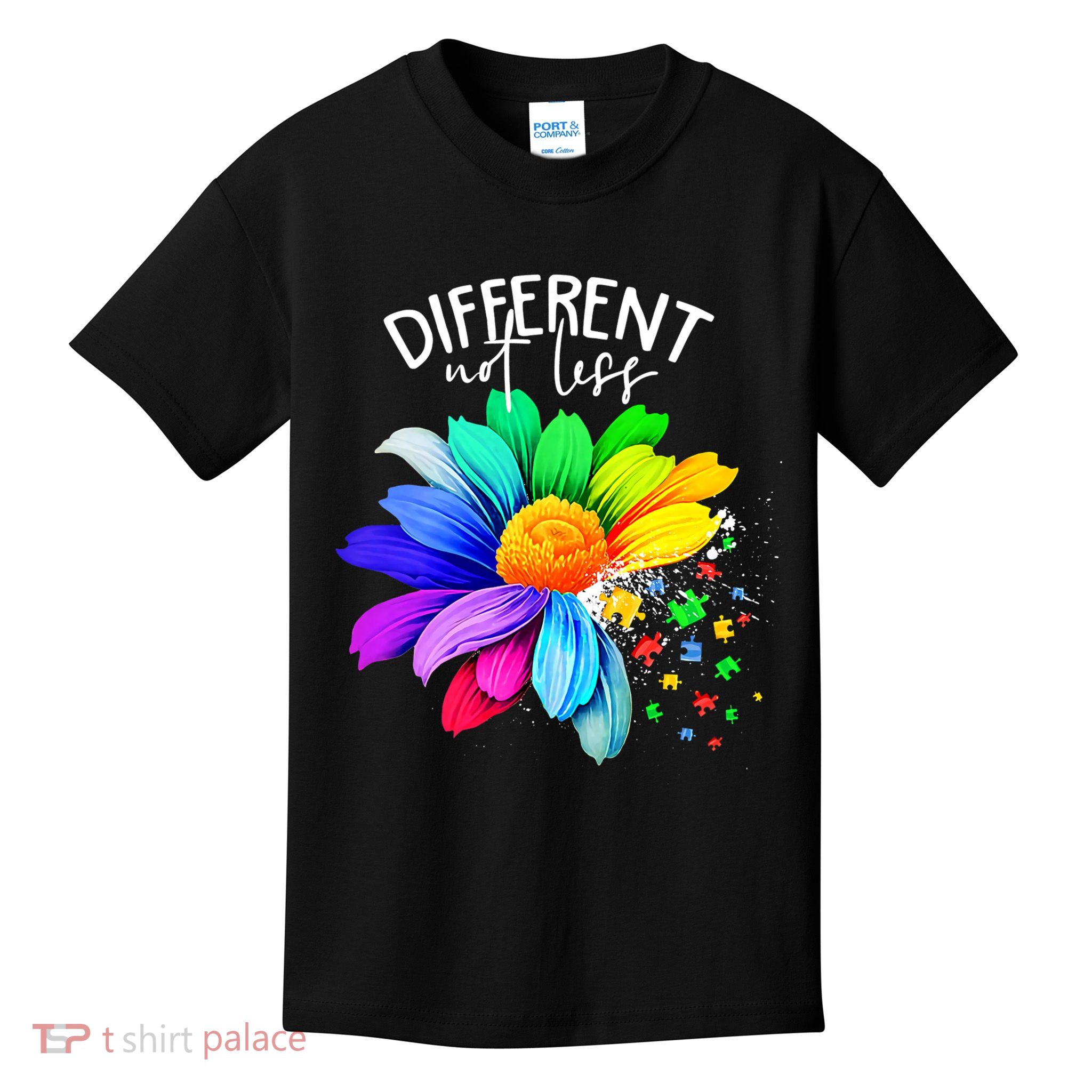 Color Flower Different Not Less Autism Awareness Month Kids T-Shirt