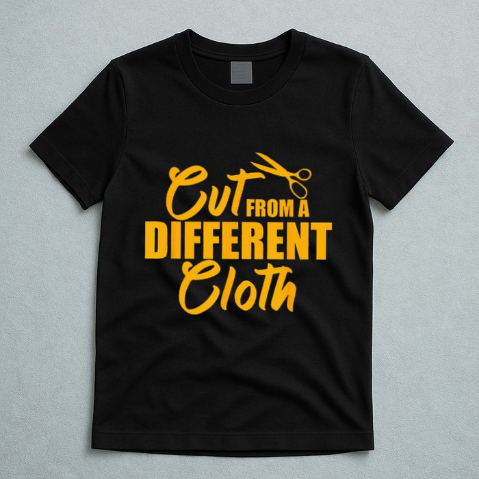 Cut From Different Cloth Cool Krumping Hip Hop Dancer Gift T-Shirt