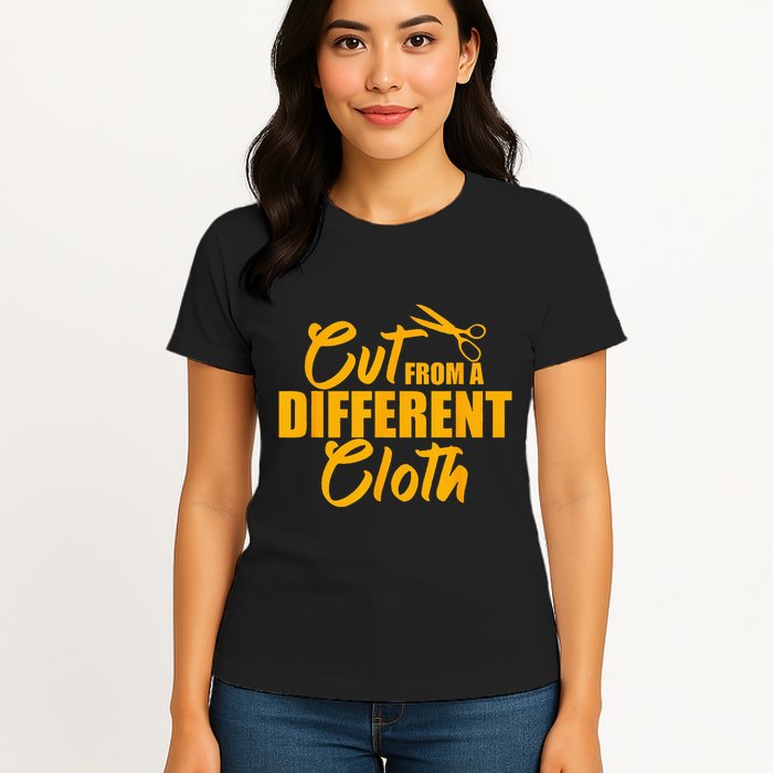 Cut From Different Cloth Cool Krumping Hip Hop Dancer Gift Womens T-Shirt