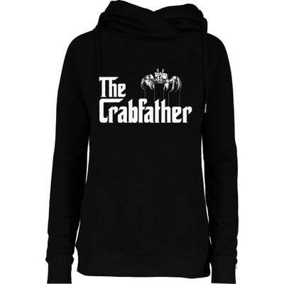 Crab Fishing Dad The Crabfather Womens Funnel Neck Pullover Hood