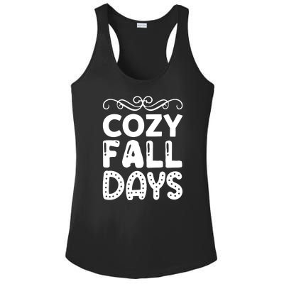 Cozy Fall Days Ladies PosiCharge Competitor Racerback Tank