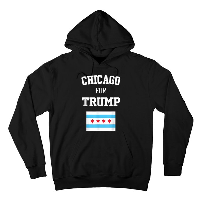 Chicago For Donald Trump SupporterS Design Hoodie