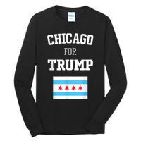 Chicago For Donald Trump SupporterS Design Tall Long Sleeve T-Shirt