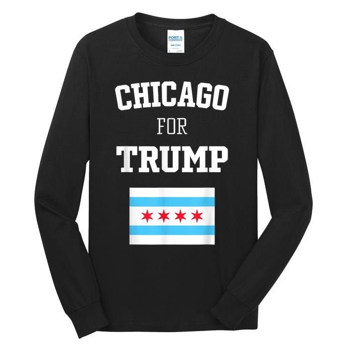 Chicago For Donald Trump SupporterS Design Tall Long Sleeve T-Shirt