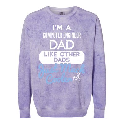 Cool Fathers Day Gift Computer Engineer Dad Gift Colorblast Crewneck Sweatshirt