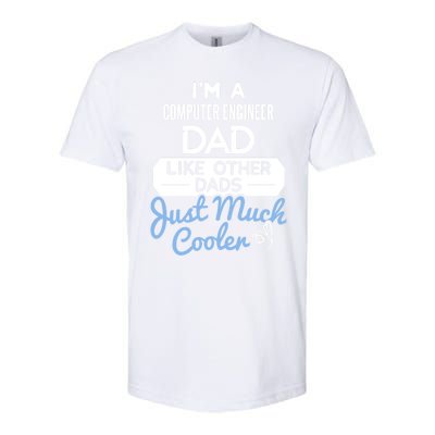 Cool Fathers Day Gift Computer Engineer Dad Gift Softstyle CVC T-Shirt