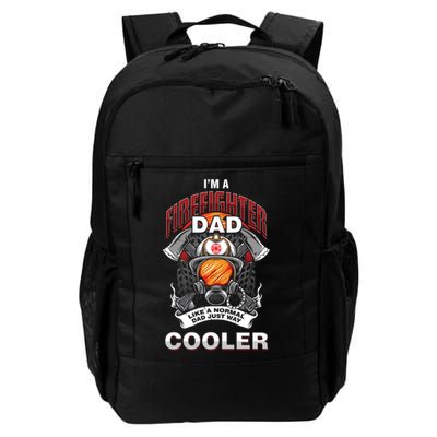 Cool Firefighter Dad Great Gift Fire Fathers Day Gift Funny Gift Backpack