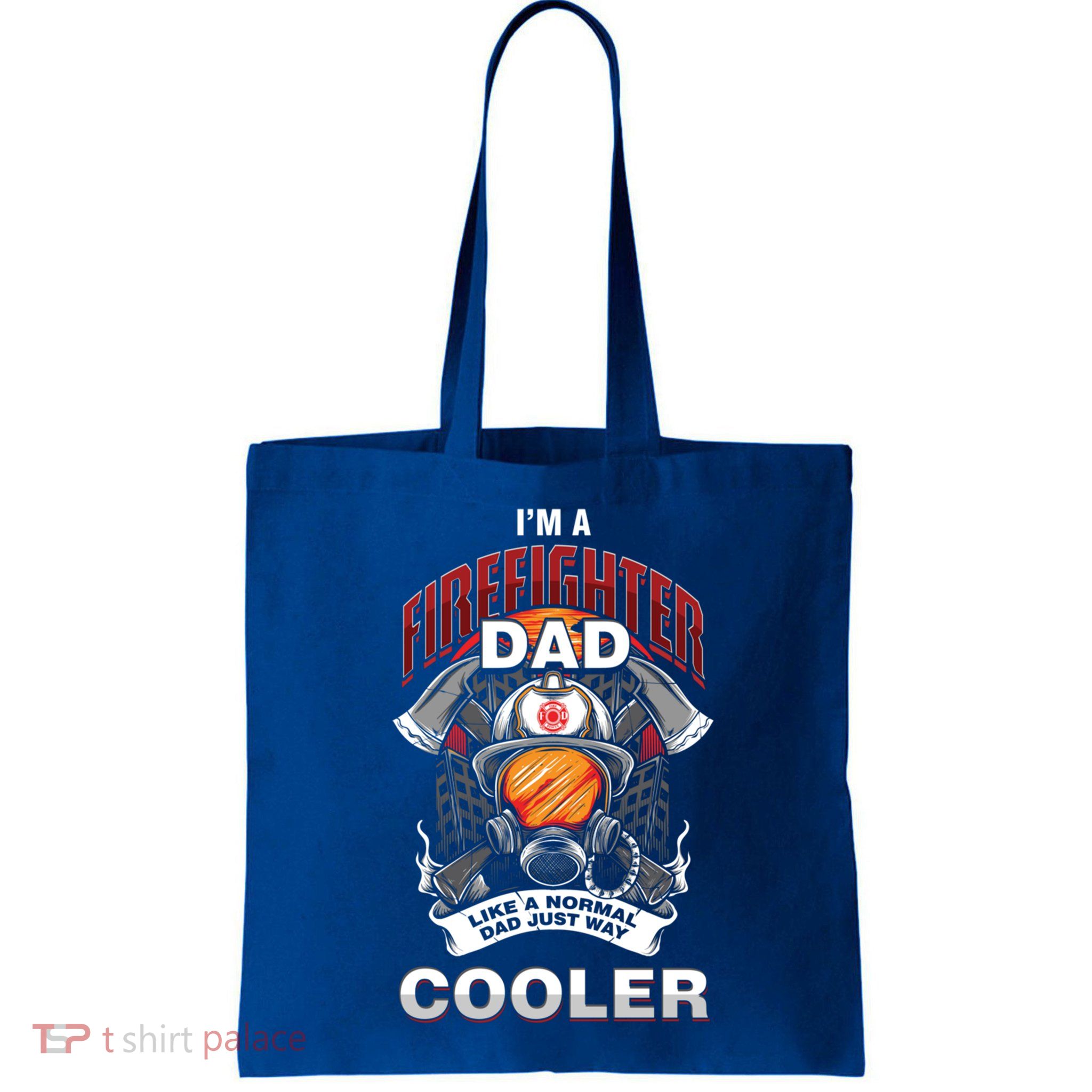 Cool Firefighter Dad Great Gift Fire Fathers Day Gift Funny Gift Bag