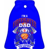 Cool Firefighter Dad Great Gift Fire Fathers Day Gift Funny Gift Ceramic Bell Ornament