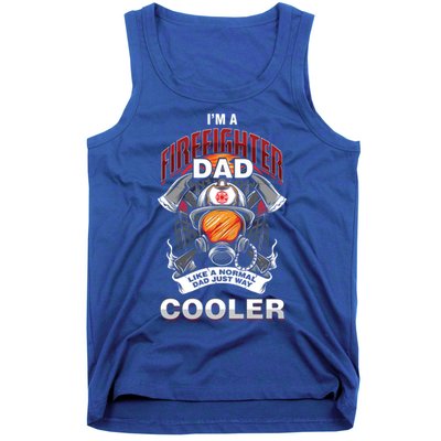 Cool Firefighter Dad Great Gift Fire Fathers Day Gift Funny Gift Tank Top