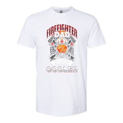 Cool Firefighter Dad Great Gift Fire Fathers Day Gift Funny Gift Softstyle CVC T-Shirt