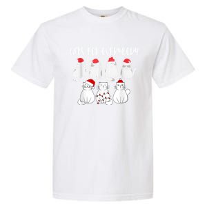 Cats For Everybody Christmas Funny Christmas Cats Great Gift Garment-Dyed Heavyweight T-Shirt