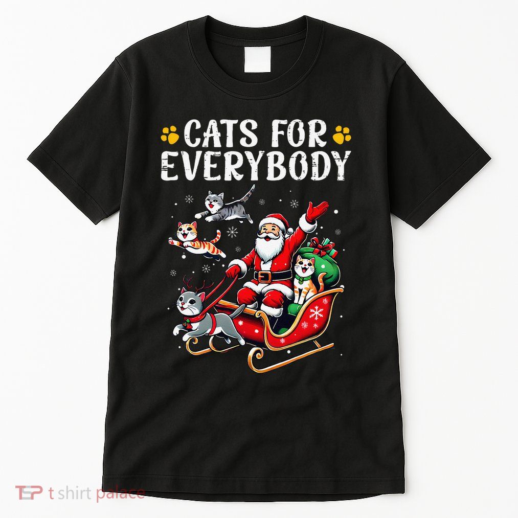 Cats For Everybody Christmas Cat Funny Xmas Santa Gift Tall T-Shirt