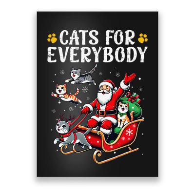 Cats For Everybody Christmas Cat Funny Xmas Santa Gift Poster