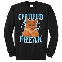 Certified Freak Eat Cement Cursed Cat Funny Cat Meme Sweatshirt