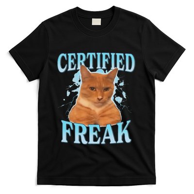 Certified Freak Eat Cement Cursed Cat Funny Cat Meme T-Shirt